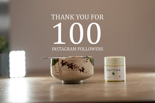 100 Instagram Followers — Thank You for Supporting Shizu Tea 🍵🌿