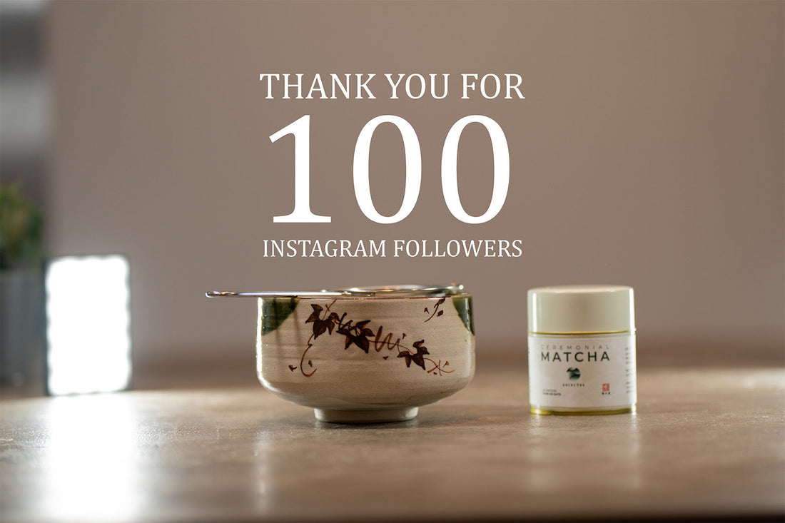 100 Instagram Followers — Thank You for Supporting Shizu Tea 🍵🌿
